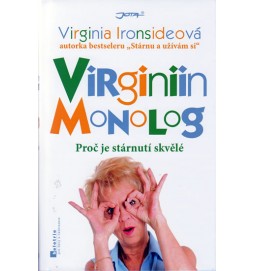 Virginiin monolog - Proč je stárnutí skvělé