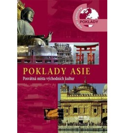 Poklady Asie - Posvátná místa východních kultur