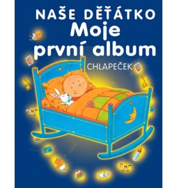 Moje první album - naše děťátko - chlapeček