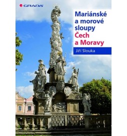 Mariánské a morové sloupy Čech a Moravy