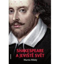 Shakespeare a jeviště svět