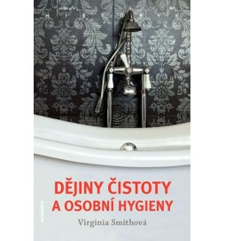 Dějiny čistoty a osobní hygieny