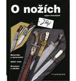 O nožích nejen loveckých