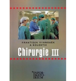 Chirurgie III