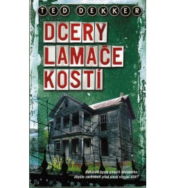 Dcery Lamače kostí