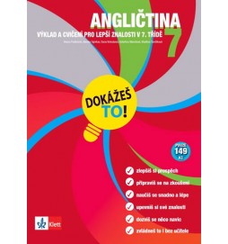 Angličtina 7 - Dokážeš to! - Výklad a cvičení pro lepší znalosti v 7. třídě