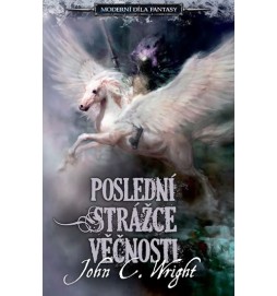 Poslední strážce věčnosti Moderní díla fantasy