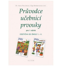 Průvodce učebnicí prvouky pro 1.ročník