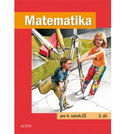 Matematika pro 4. ročník ZŠ 3. díl