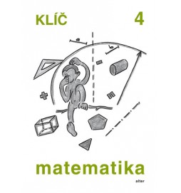 Klíč s výsledky úloh k Matematice pro 4. ročník ZŠ