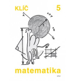 Klíč s výsledky úloh k Matematice pro 5. ročník ZŠ