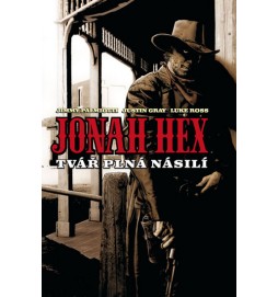 Jonah Hex - Tvář plná násilí - váz.