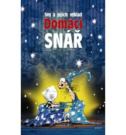 Domácí snář - Sny a jejich výklad