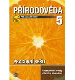 Přírodověda pro 5. ročník základní školy - Pracovní sešit - RVP