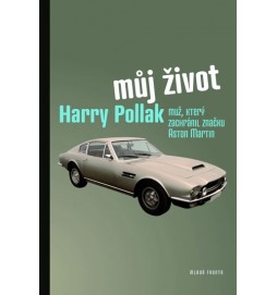 Můj život - Muž, který zachránil značku Aston Martin