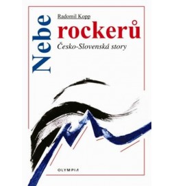 Nebe rockerů - Česko-slovenské story