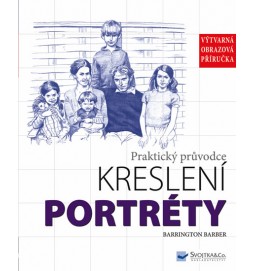 Portréty - Praktický průvodce kreslení