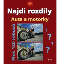 Najdi rozdíly: Auta a motorky - Přes 120 rébusů