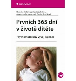 Prvních 365 dní v životě dítěte