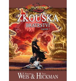 DragonLance (09) - Zkouška bratrství