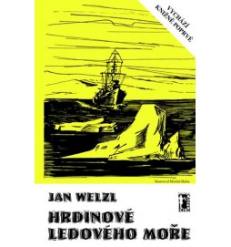 Hrdinové ledového moře + CD/DVD - 2. vydání