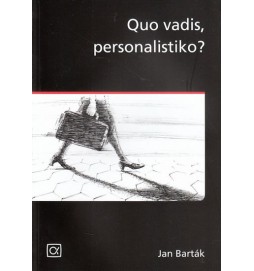 Quo vadis, personalistiko?