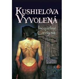 Kushielova vyvolená - kniha druhá