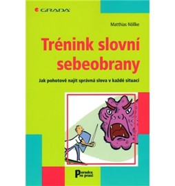 Trénink slovní sebeobrany