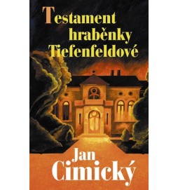 Testament hraběnky Tiefenfeldové