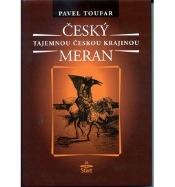 Český Meran - Tajemnou českou krajinou - 2. vydání