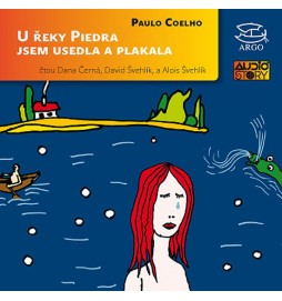 U řeky Piedra jsem usedla a plakala - 4CD