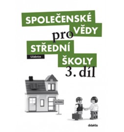 Společenské vědy pro SŠ - 3 (učebnice)