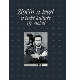 Zločin a trest v české kultuře