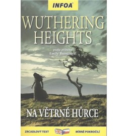 Wuthering Heights/Na Větrné hůrce - Zrcadlová četba