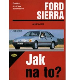 Ford Sierra 6/82 - 2/93 - Jak na to? - 1.