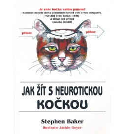 Jak žít s neurotickou kočkou