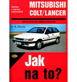 Mitsubishi Colt/Lancer  1/84 - 8/92 - Jak na to? - 54.