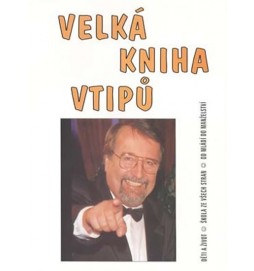 Velká kniha vtipů - Děti a život / Škola ze všech stran / Od mládí do manželství (na obálce Eduard Hrubeš)