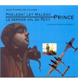 Poslední let malého prince / Le dernier vol du Petit (ČJ,FJ)