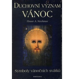 Duchovní význam Vánoc - Symboly vánočních svátků