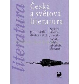 Literatura - Česká a světová literatura pro 1. ročník SŠ