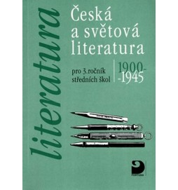 Literatura - Česká a světová literatura pro 3. ročník SŠ