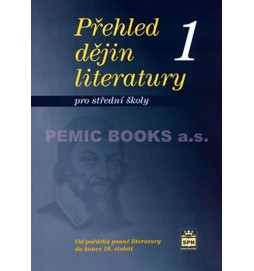 Přehled dějin literatury 1 pro střední školy