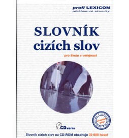 Slovník cizích slov pro školu a veřejnost - CD-ROM