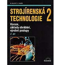 Strojírenská technologie 2, 2.díl