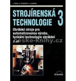 Strojírenská technologie 3, 2.díl