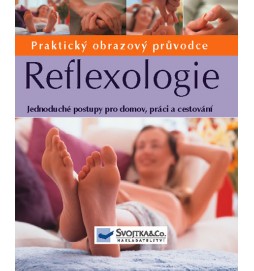 Reflexologie - Praktický obrazový průvodce