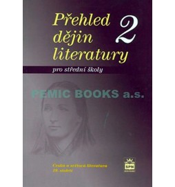 Přehled dějin literatury 2 pro střední školy