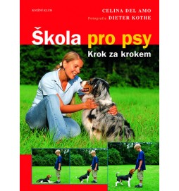 Škola pro psy - Krok za krokem