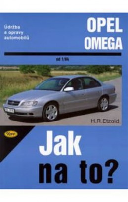 Opel Omega B - 1/94 - 7/03 - Jak na to? - 69. - Etzold Hans-Rudiger Dr.